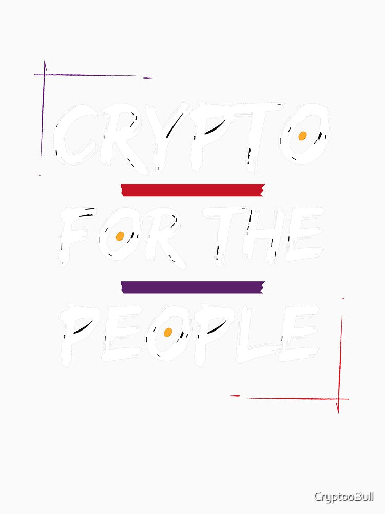 Crypto for the People by CryptooBull