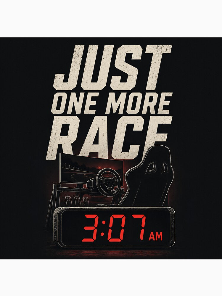 Just One More Race by FromRigToRoad