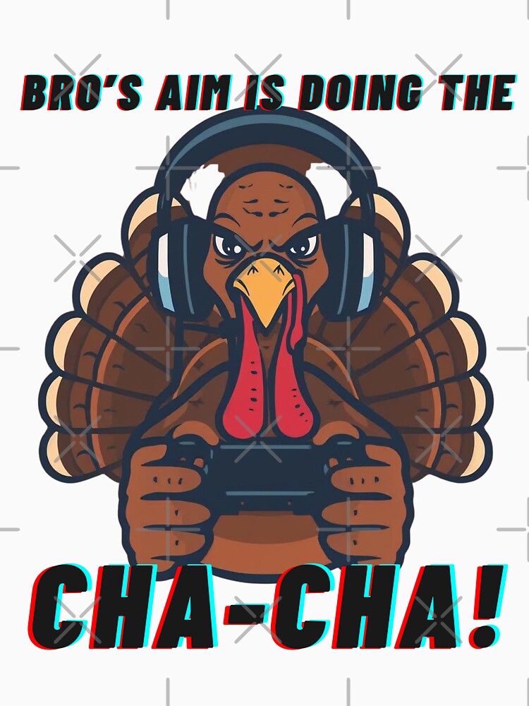 Don't upset the Turkey gamer. by KrakenPrints