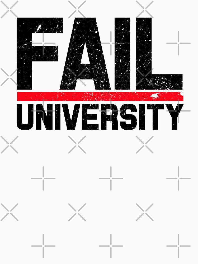 Fail University by Mad Over Store