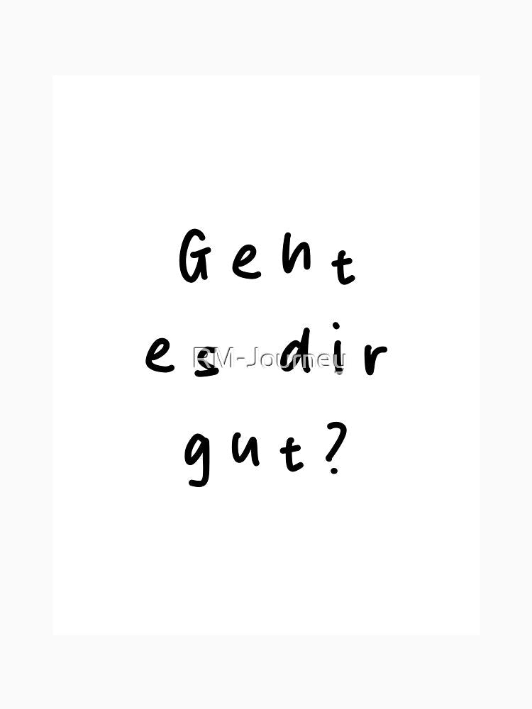 Geht es dir gut? | Minimalist Style | Handwritten Font by RM-Journey Unisex , , , Long Sleeve Tee