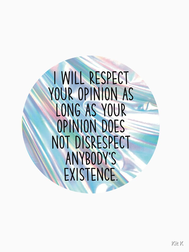 Respect by Kit K