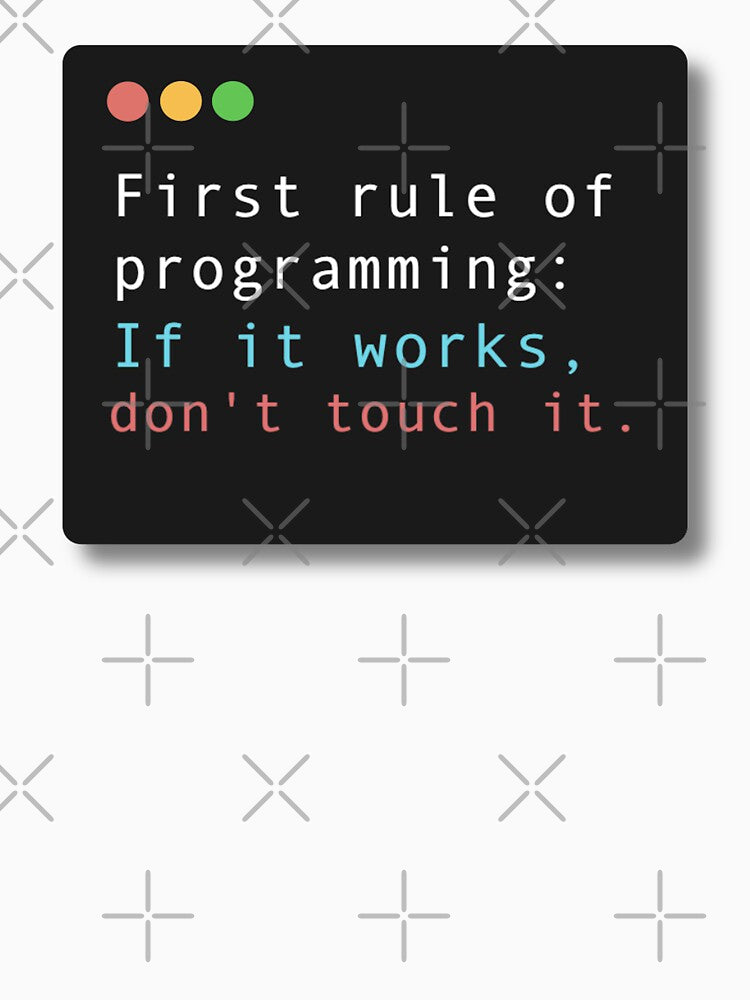 First Rule of Programming by Justina Designs