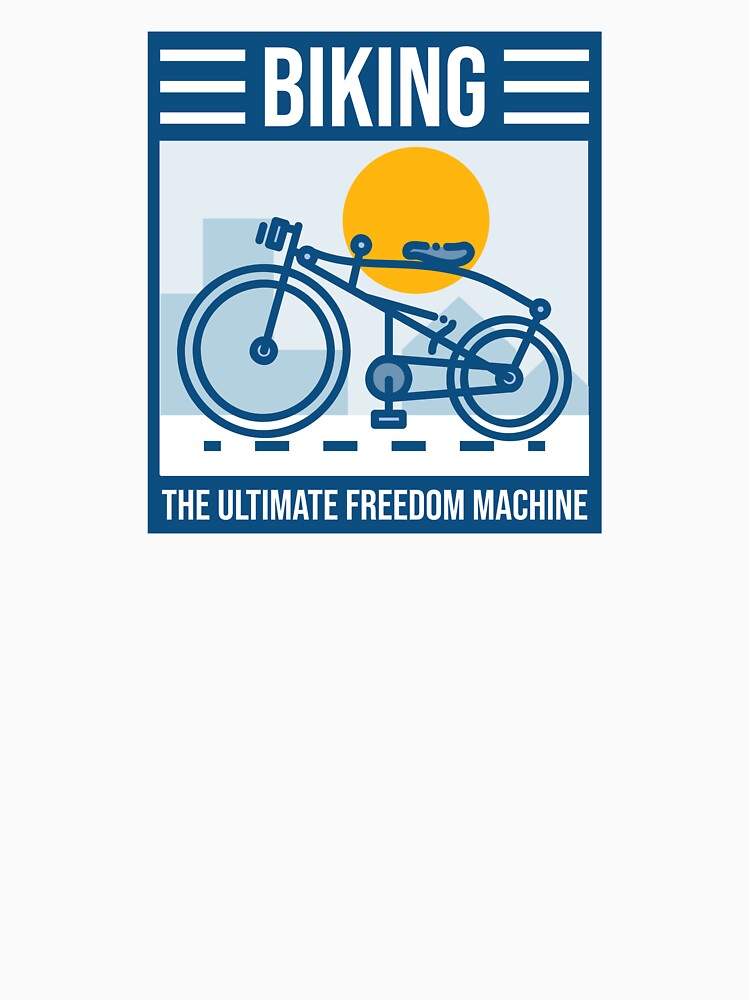 Biking: The Ultimate Freedom Machine Cycling by DomTeesHaven