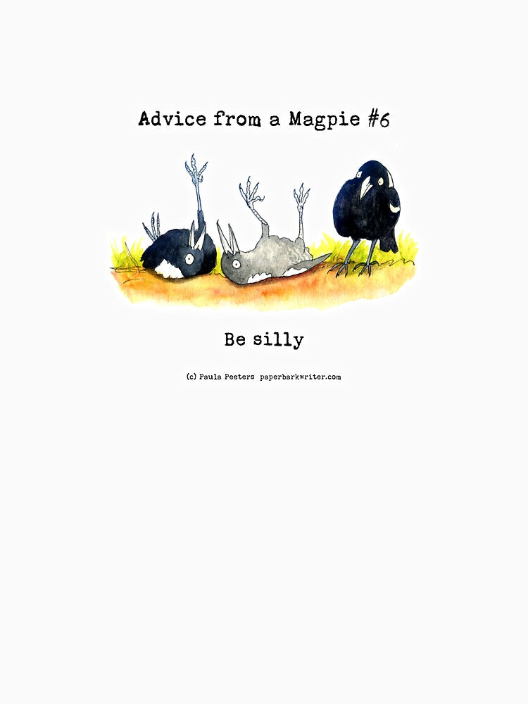 Advice from a magpie #6 by Paula Peeters