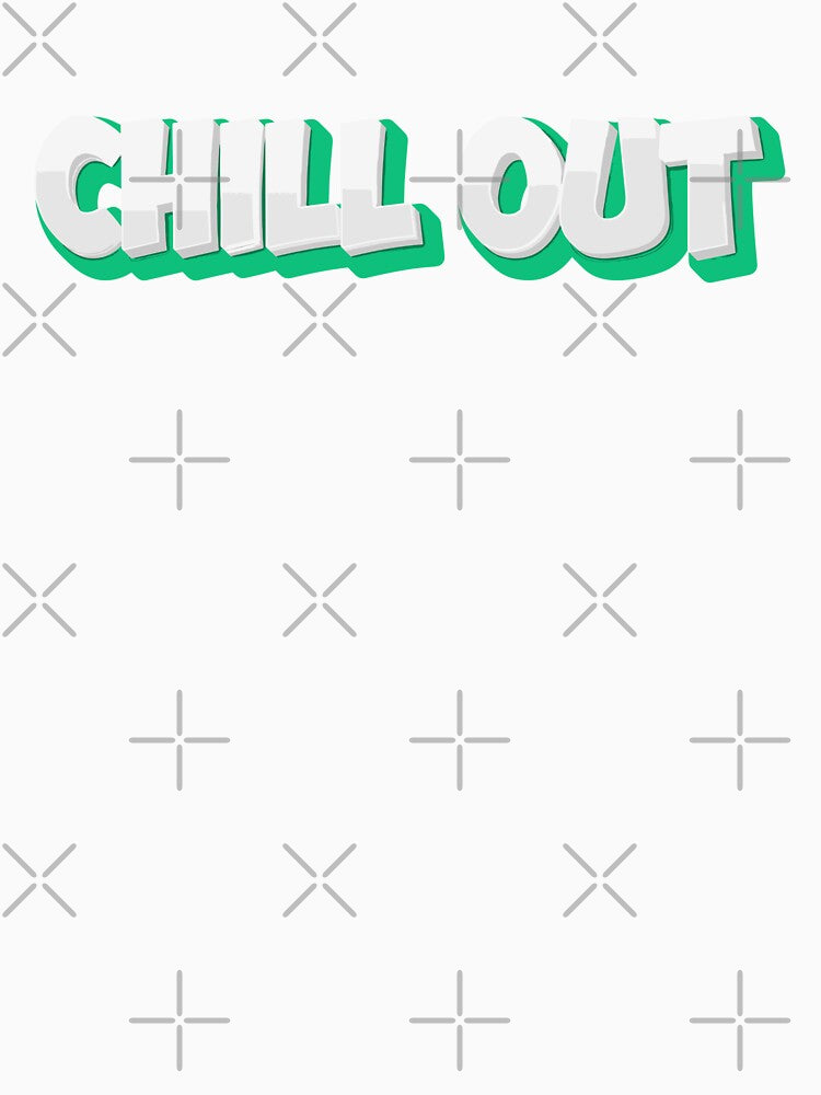 Positive Vibes: ‘Chill Out’ Typography Design by diegomenjivar92