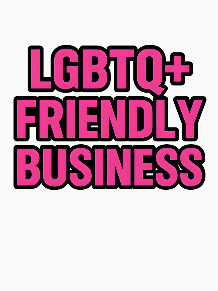 LGBTQ+ Friendly Business – Bold Pink Statement by Haus Of Sin