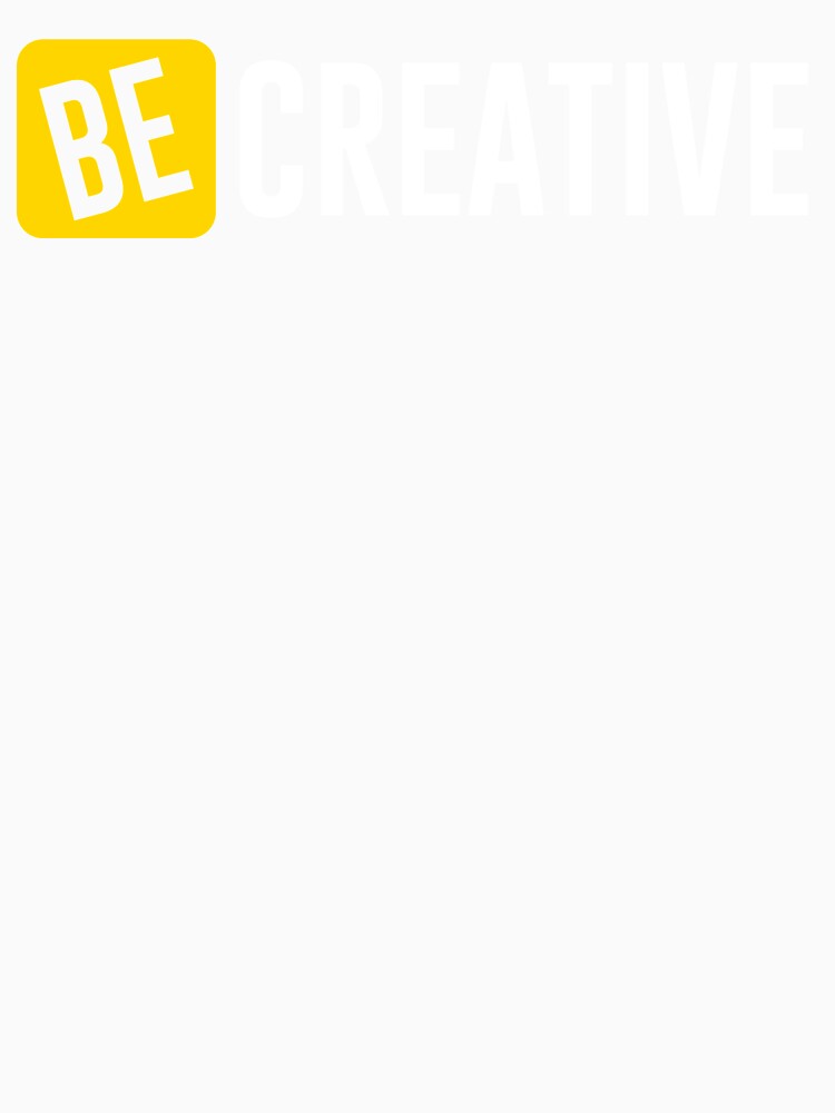 Be Creative by Optimus2Shop