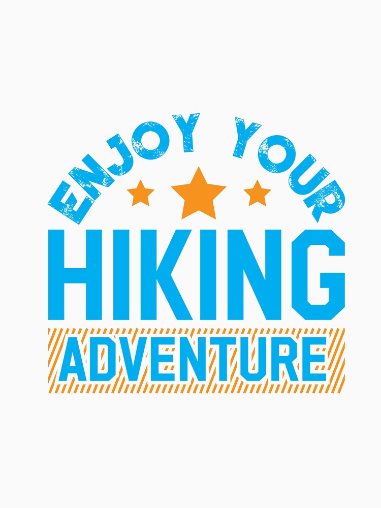 Hiking Lover: Enjoy Your Hiking Adventure Typography Design by Techflare