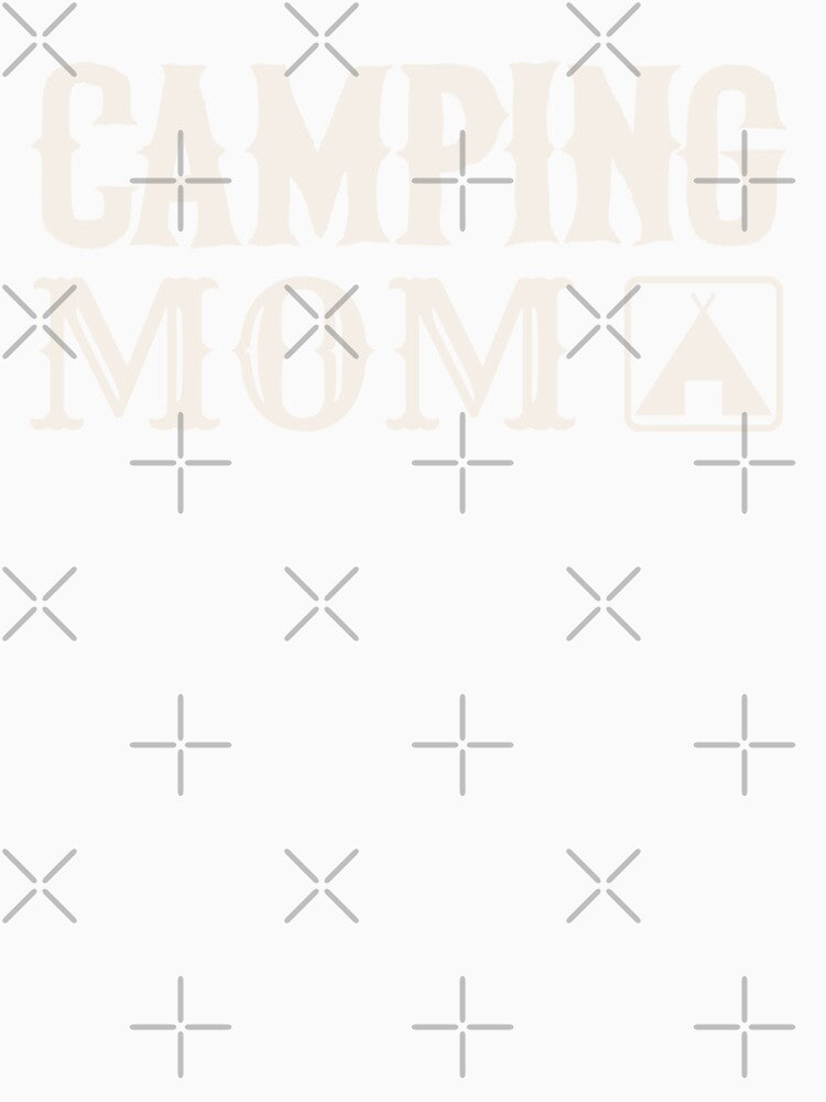 Camping Mom Fun Camping Design by TrulyEpoque