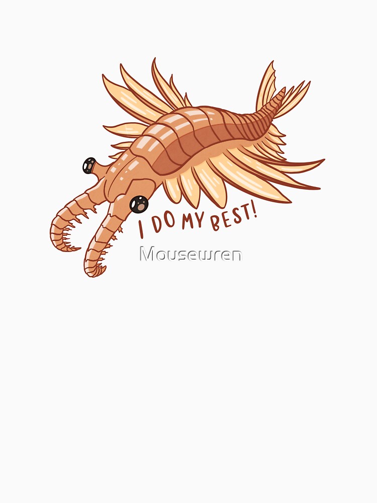 Anomalocaris I Do My Best! by Mousewren