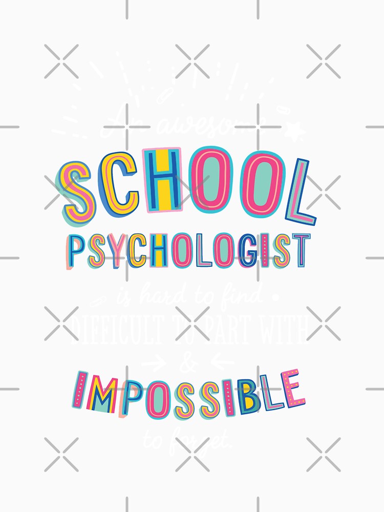 An awesome School Psychologist Gift Idea - Impossible to Forget Quote by betternotes