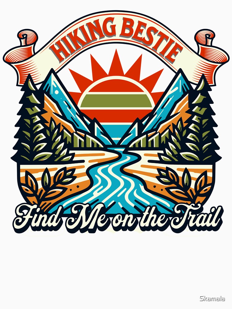 Hiking Bestie, Find Me on the Trail by PrintSparkDesigns