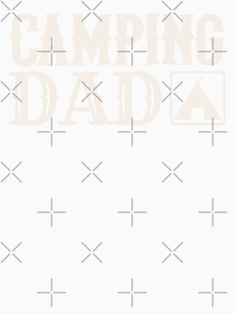 Camping Dad Fun Camping Design by TrulyEpoque