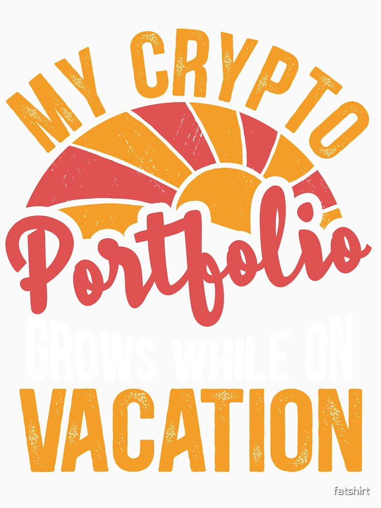 My crypto account grows while on vacation by fatshirt