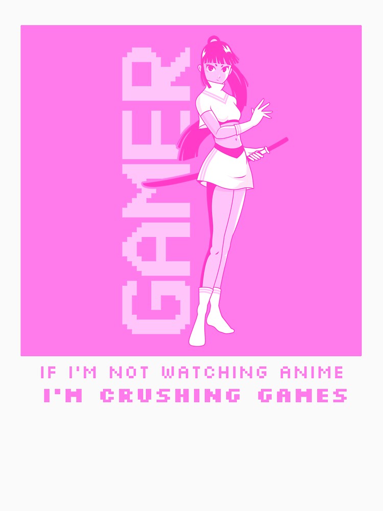Watching Anime, Crushing Games by SuperstyleTees