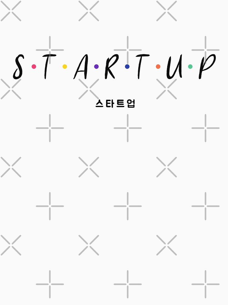 StartUp Kdrama by NattyTees