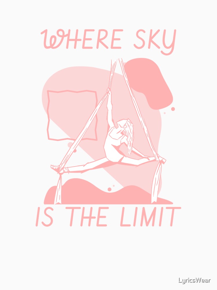 Aerial yoga: Where the sky's the limit. by LyricsWear