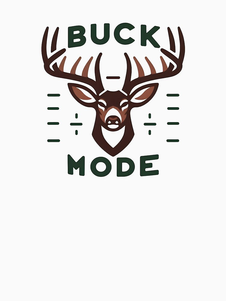 Buck Mode Funny Deer Hunting Antlers Graphic by Smoking_Animals