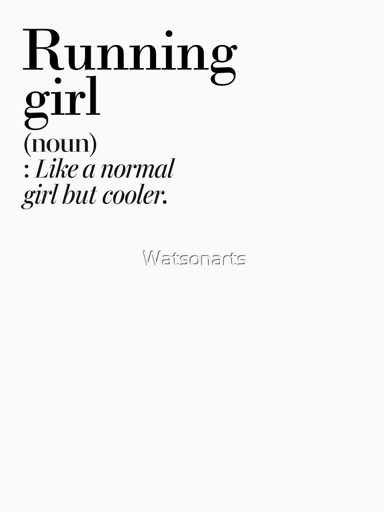 Running Girl Definition - Funny Running Lover by Watsonarts