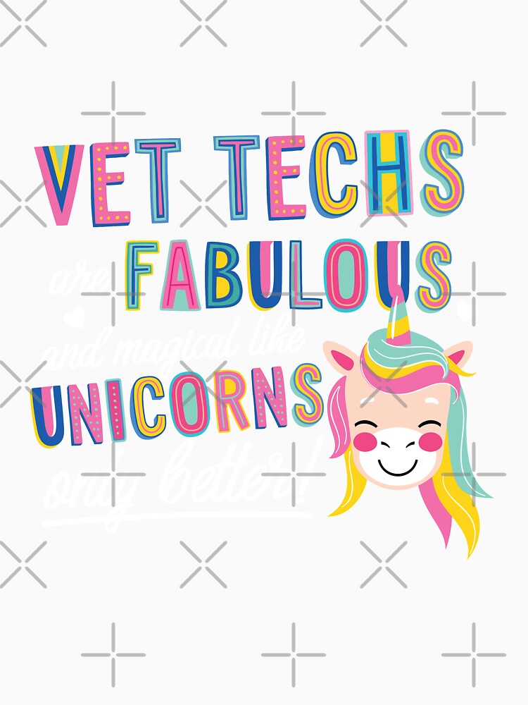 Vet Techs are like Unicorns Gift Idea by betternotes