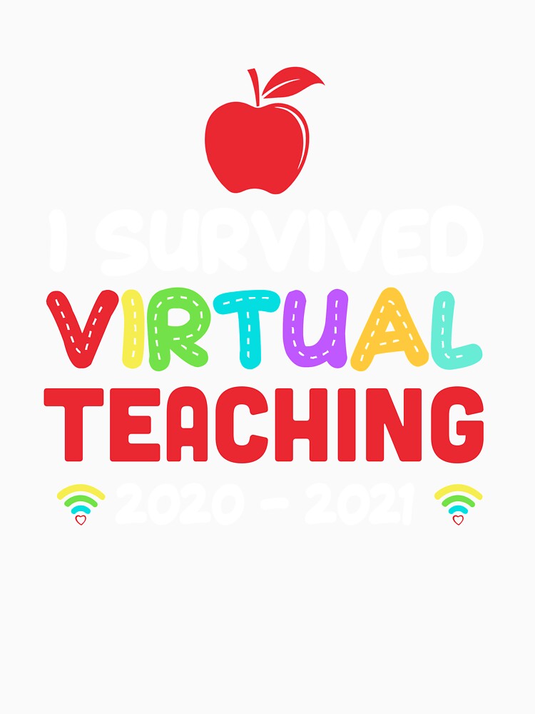 Funny I Survived Virtual Teaching End Of Year Teacher Remote by TimothyCoxShop