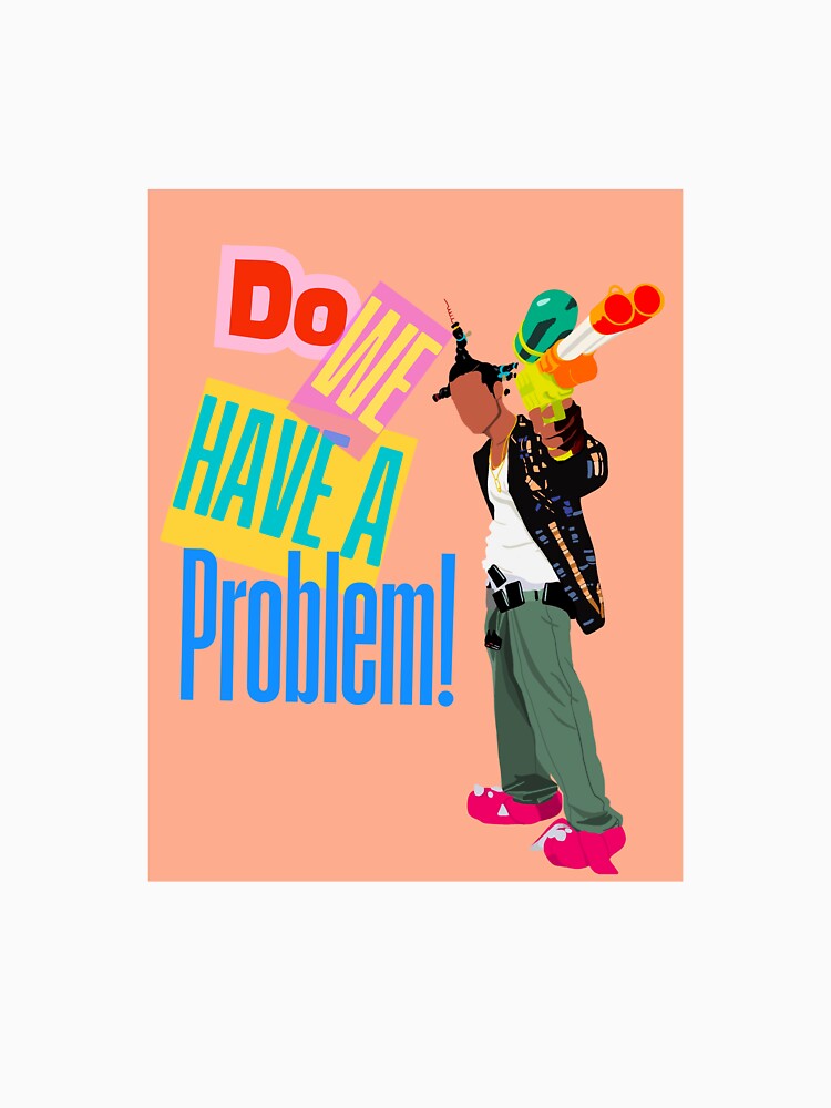Do We Have a Problem by ApolloStuckey