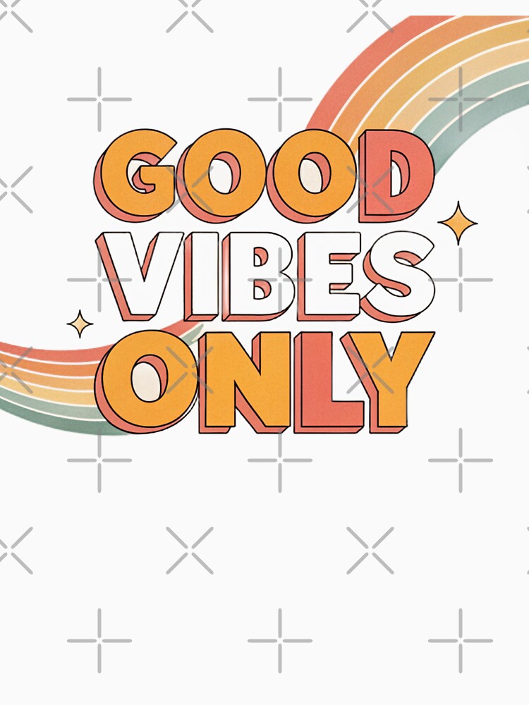 Good Vibes Only Retro Design — 70s Vintage Typography with Sunset Rainbow Aesthetic by Erik Visnievskij