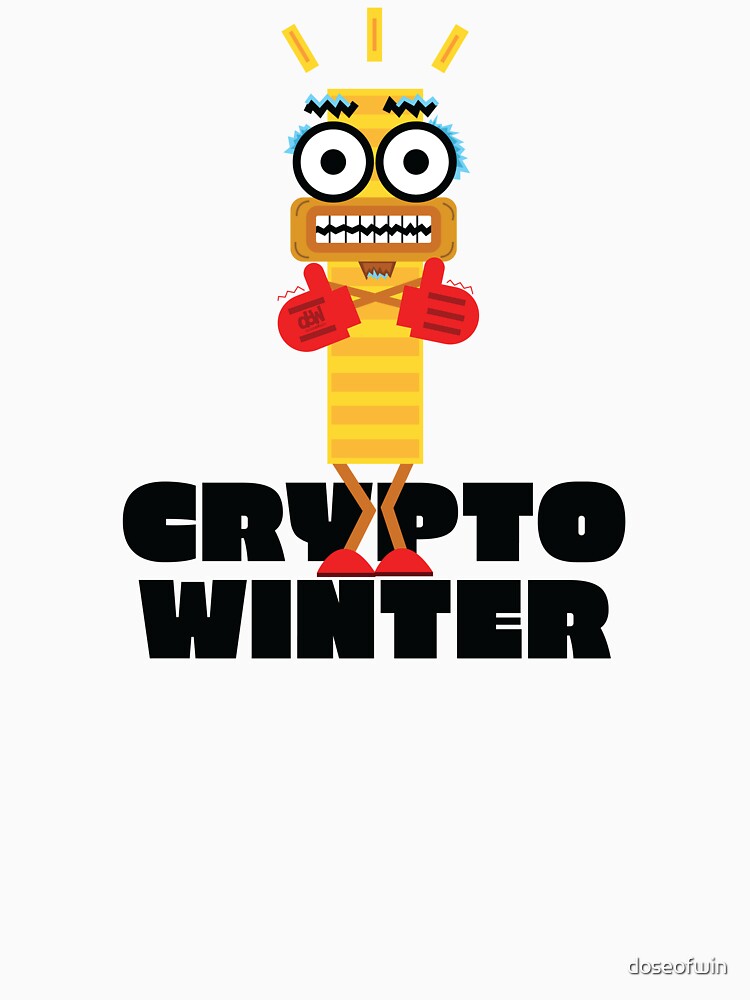 Crypto Winter Cold Cryptocurrency Alt Coin Funny LOL Freezing Bitcoin Doge Shib XRP by doseofwin
