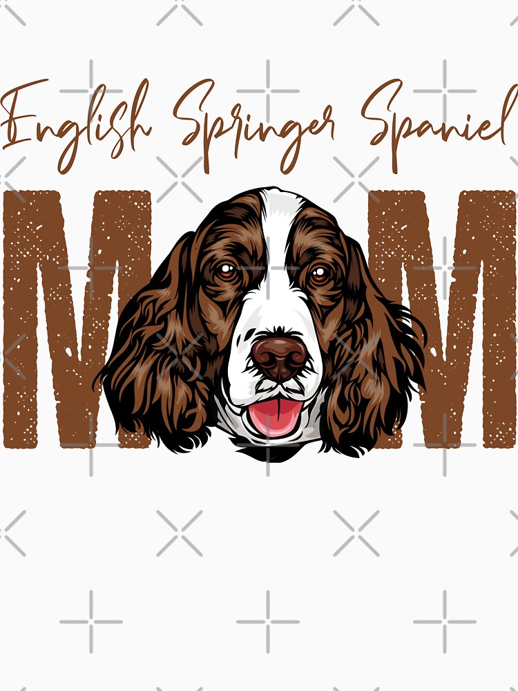 English Springer Spaniel Mom, Dog Mom Shirt, Gift idea for English Springer Spanieln owner, Slim Fit by ayotees