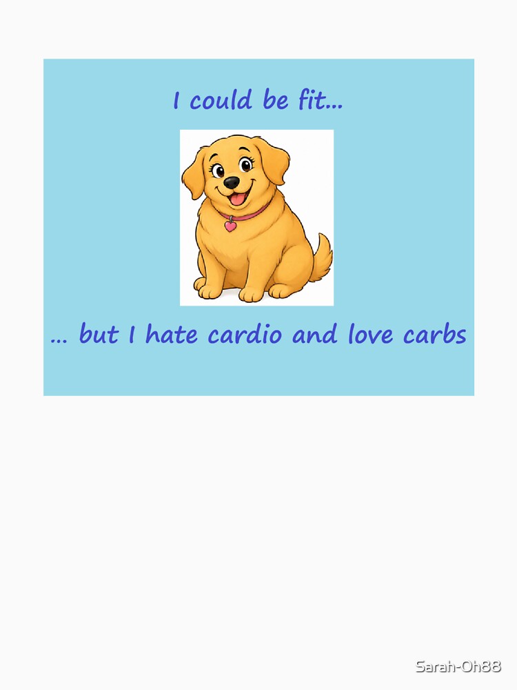 I could be fit... by Fia2025