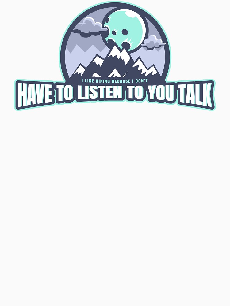 I Don't Have to Listen to You Talk by spokoandstuff