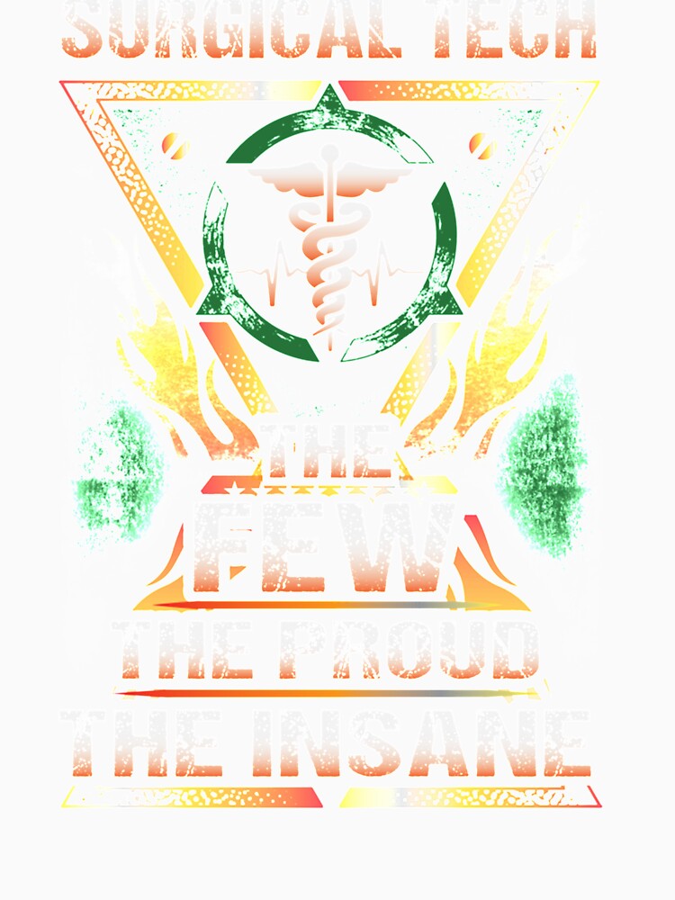 The Insane Surgical Tech by HeraDesignCo