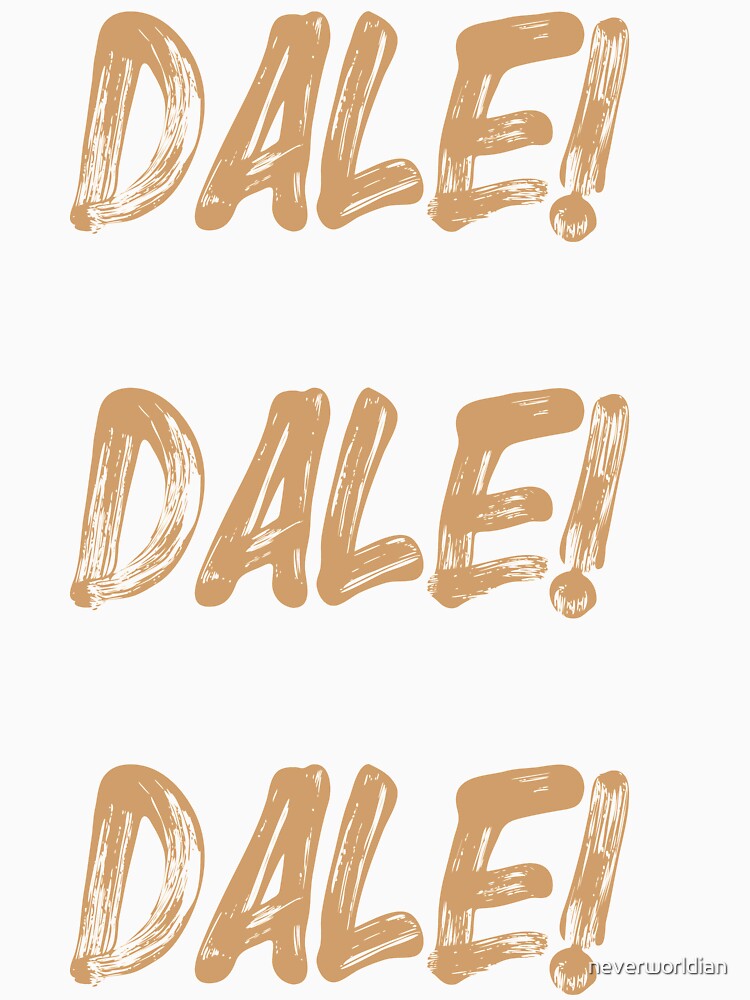 Dale Dale Dale LAFC Los Angeles Football Club Chant by neverworldian Unisex , , , Long Sleeve Tee
