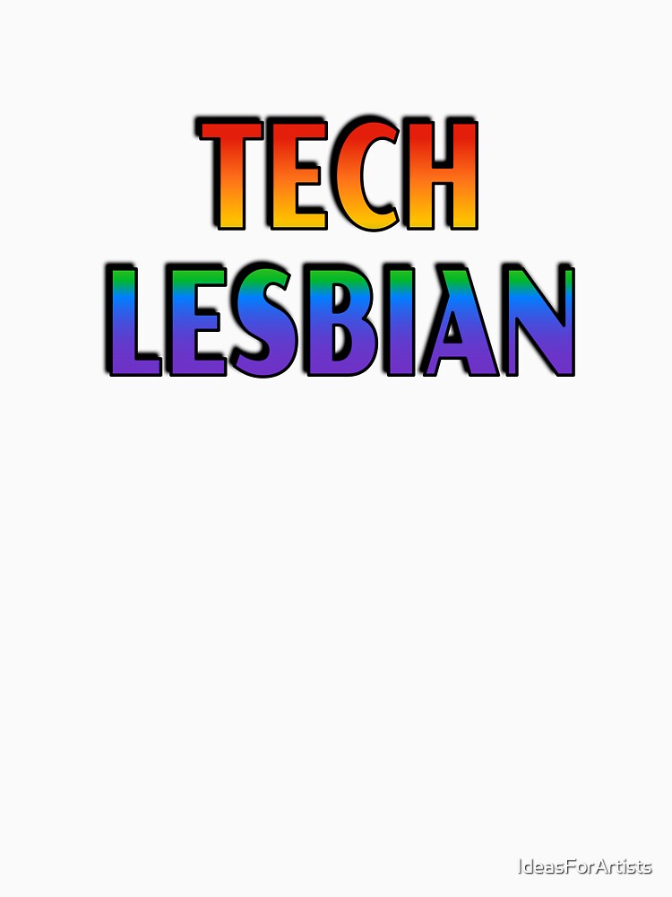 Tech Lesbian Science STEM Lesbian by Inspirationmotivation