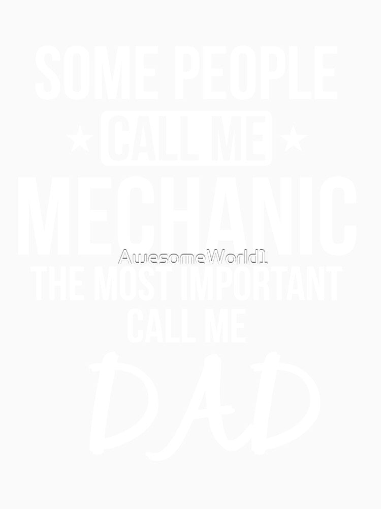 Mechanic Dad Gift by AwesomeWorld1