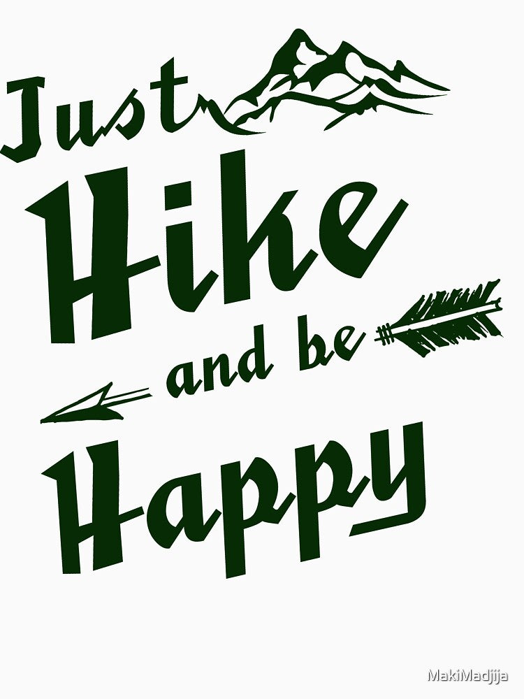 Just hike and be happy by MakiMadjija