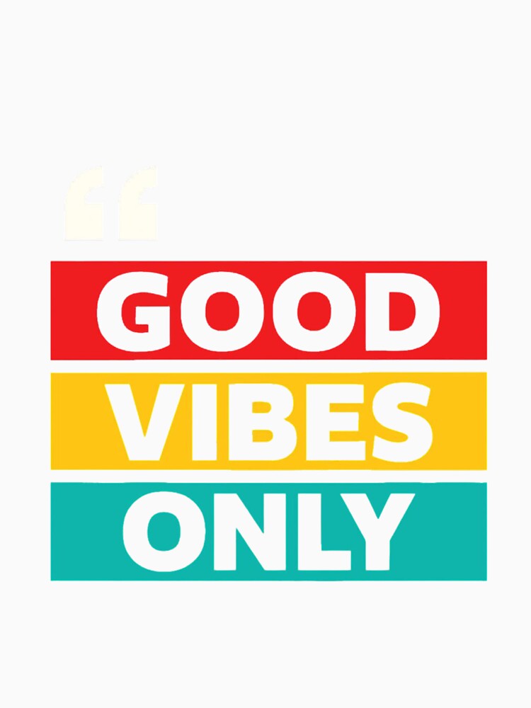 Good Vibes Only – Positive Motivational Quote Retro Design by ZAKE-store