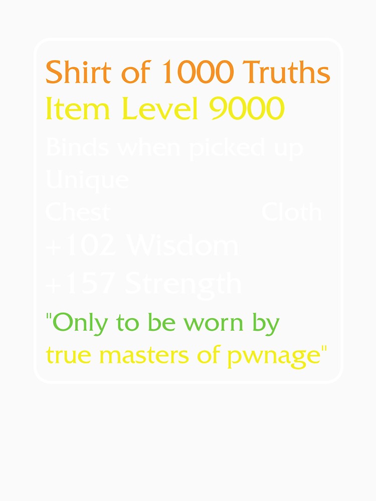 Shirt of 1000 Truths by relicguild