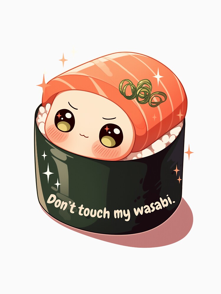 Grumpy Kawaii Sushi – “Don’t Touch My Wasabi” by CaosCreativo-cr