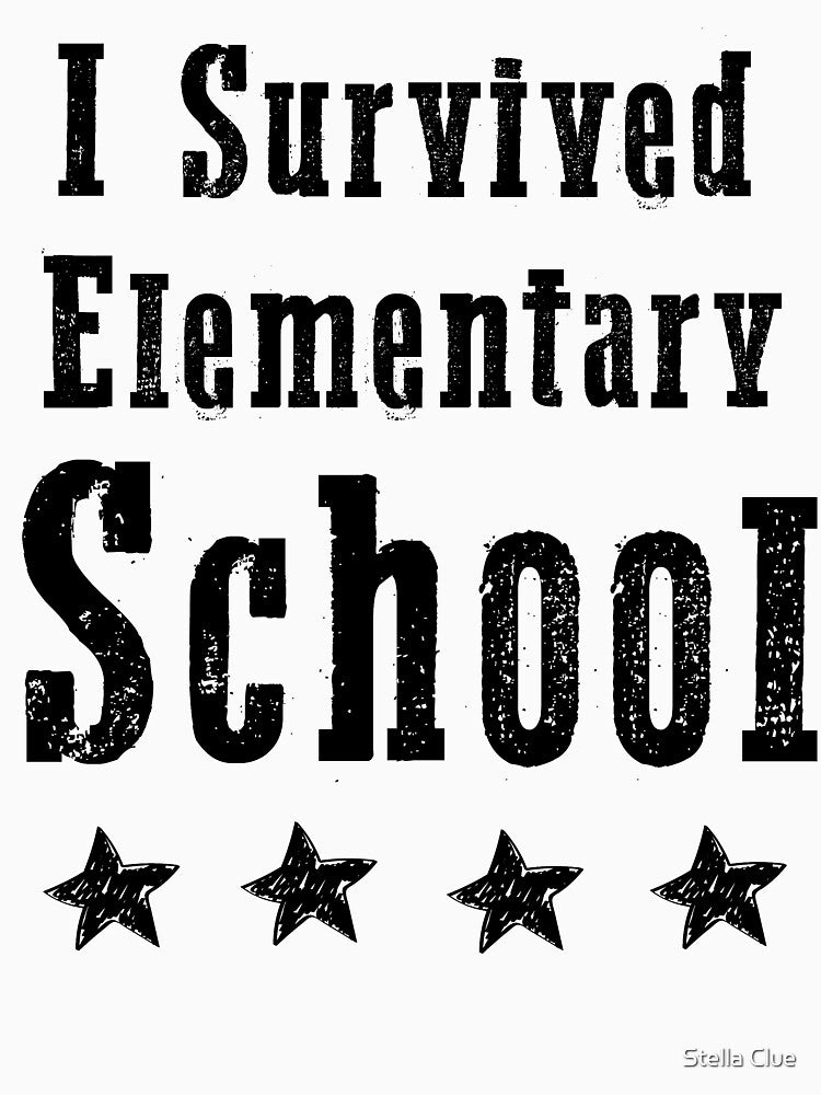 Copy of I Survived Elementary School Funny Graduation by Stella Clue
