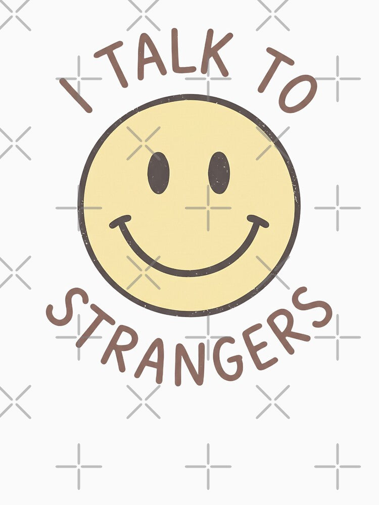 I Talk To Strangers by dudelinart