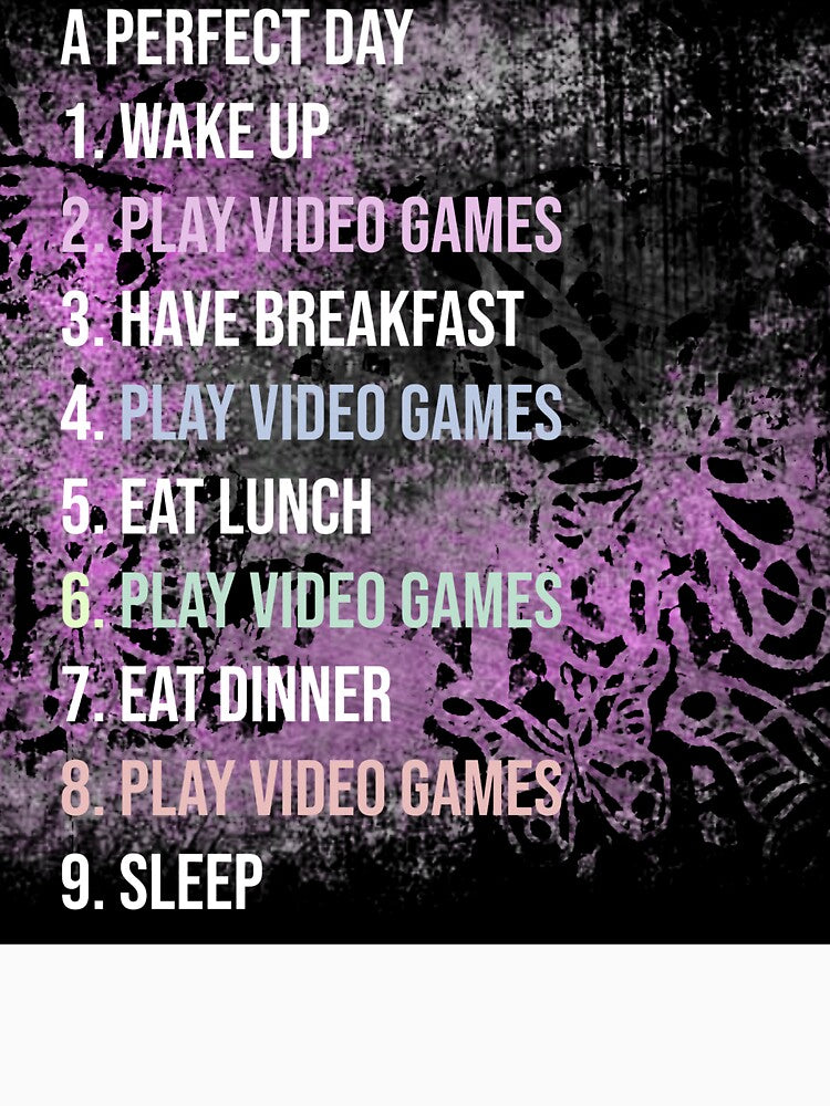 Gamer funny design. A gamers perfect day. by CristalleLisa