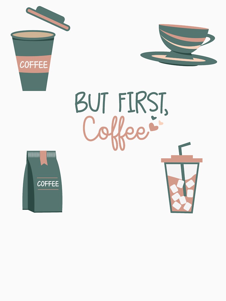 But First Coffee by YAnna9