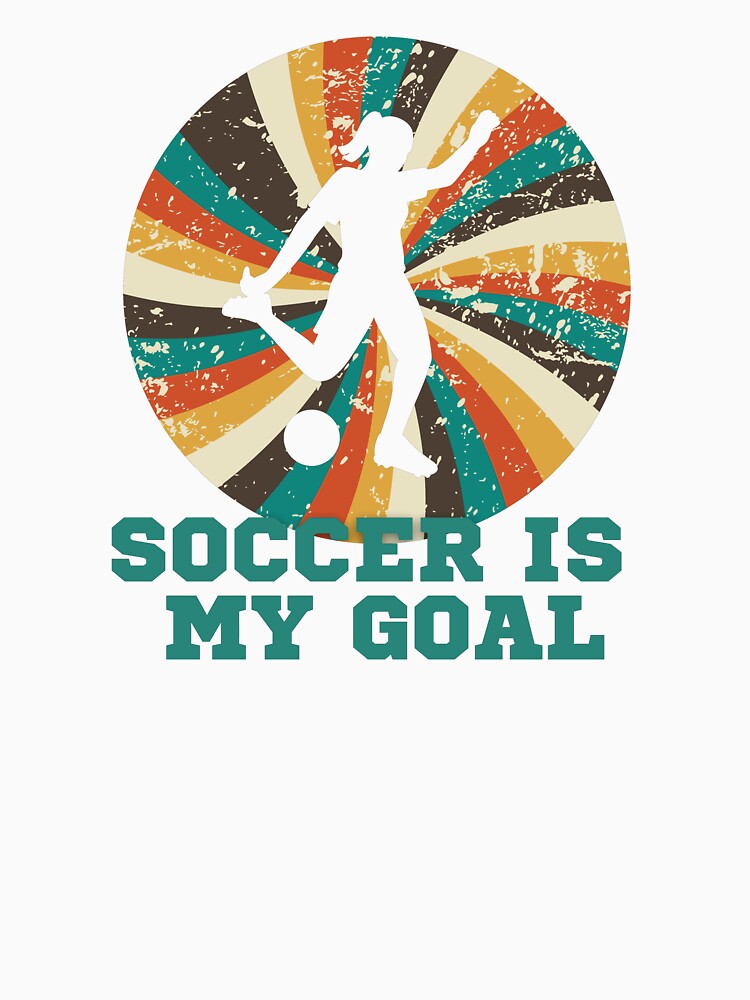 Soccer is my goal. Soccer lover. Just a girl who loves soccer. by designsbyaneta Unisex , , , Long Sleeve Tee