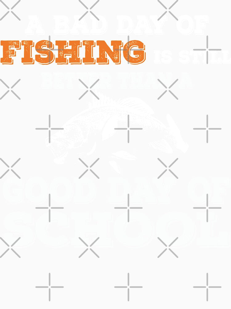 A Bad Day Of Fishing Is Still Better by URBANBOX