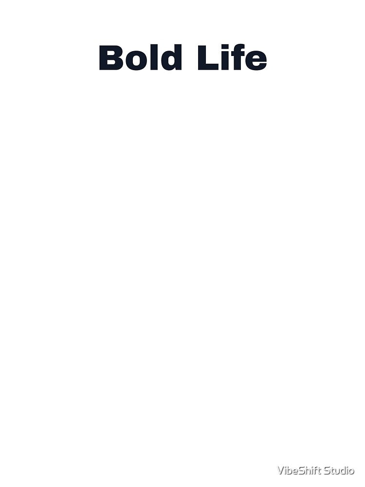 Bold Life Strong Typography by VibeShift Studio