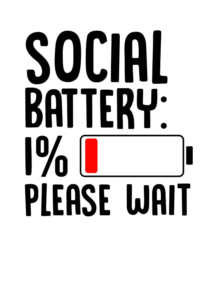 Low Social Battery Minimalist Funny Introvert Design by wisnubayuaji