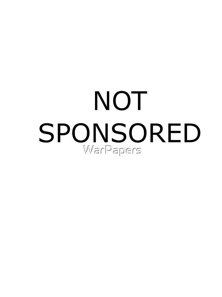 Not Sponsored by WarPapers