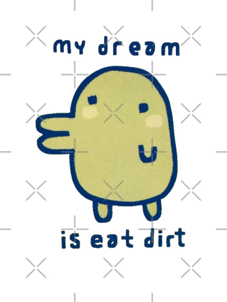 KuchiPatchi Tamagotchi, Eat Dirt Dream by stzl26